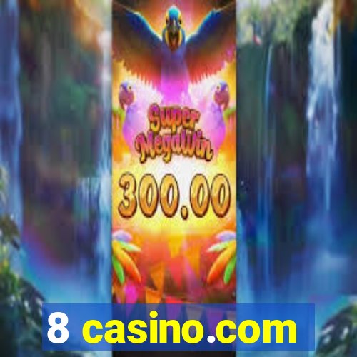 8 casino.com